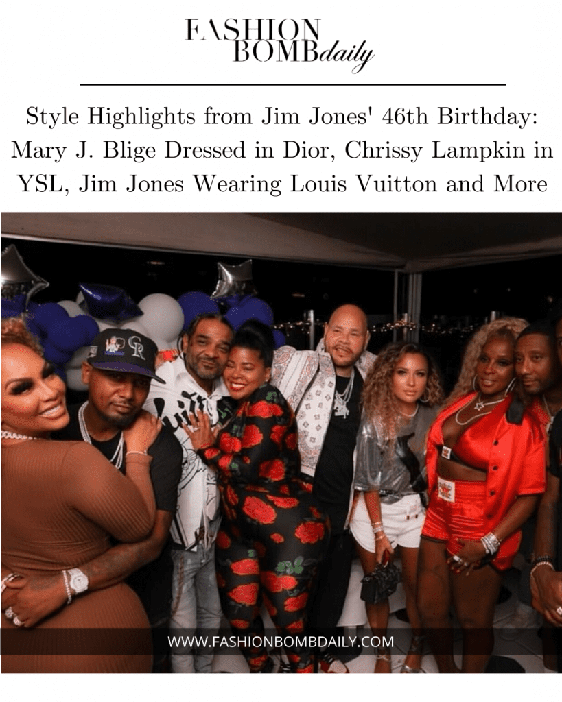 Mary J. Blige Dressed in Dior, Chrissy Lampkin in YSL, Jim Jones Wearing Louis Vuitton and More