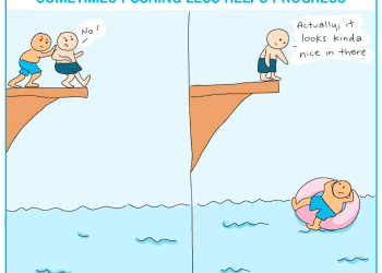 Two comic panels show two characters at a swimming pool. In the first panel, character one is attempting to push character two off the diving board, and character two is resisting hard. In the second panel, character one has decided to ease off and enjoy himself in the water. Meanwhile, character two decides he might like to try jumping into the water after all, since no one is pushing him.