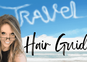 The Ultimate Travel Hair Guide, Barbies Beauty Bits