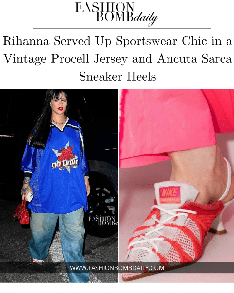 Rihanna Served Up Sportswear Chic in a Vintage Procell Jersey and Ancuta Sarca Sneaker Heels