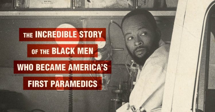 The Black Men Who Became America's First Paramedics