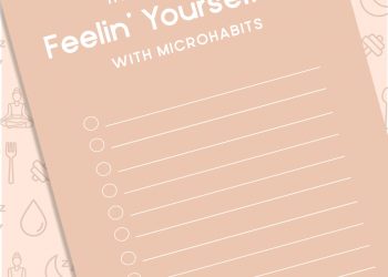 How to Have a Feelin' Yourself Fall with Microhabits