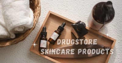 best drugstore skincare products for dry skin?